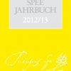 Das Spee Jahrbuch 2012/13 beschäftigt sich unter anderem mit seinen Gedanken zum menschlichen Gewissen, zu Menschenrechten und zum Hexereibegriff.